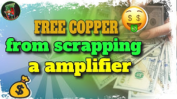 Make Extra Cash By Collecting Scrap Copper From Your Amplifier