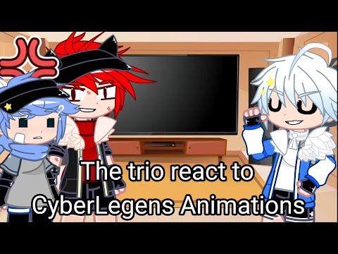 The trio sans react to ✨CyberLegens Animations✨ :D.