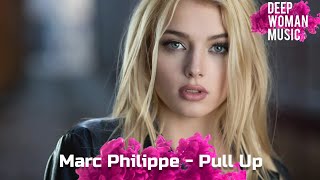 Marc Philippe - Pull Up