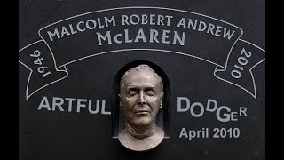 Malcolm McLaren artful dodger Sex Pistols 2010