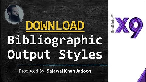 9. Download Additional EndNote Bibliographic Output Style | Download Missing EndNote Output Style