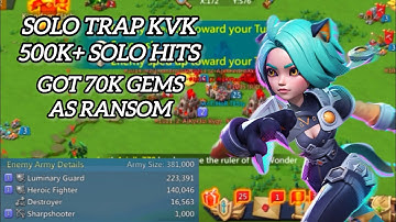 SOLO TRAP KVK 500K+ SOLO HITS AND GOT 70K GEMS RANSOM