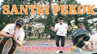 Galuh Lanovems - Santri Pekok