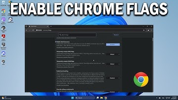 How To Enable and Use Google Chrome Flags - Easy Fix