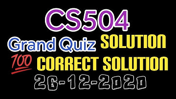 Cs504 Grand Quiz Solution 2020 Concept Building