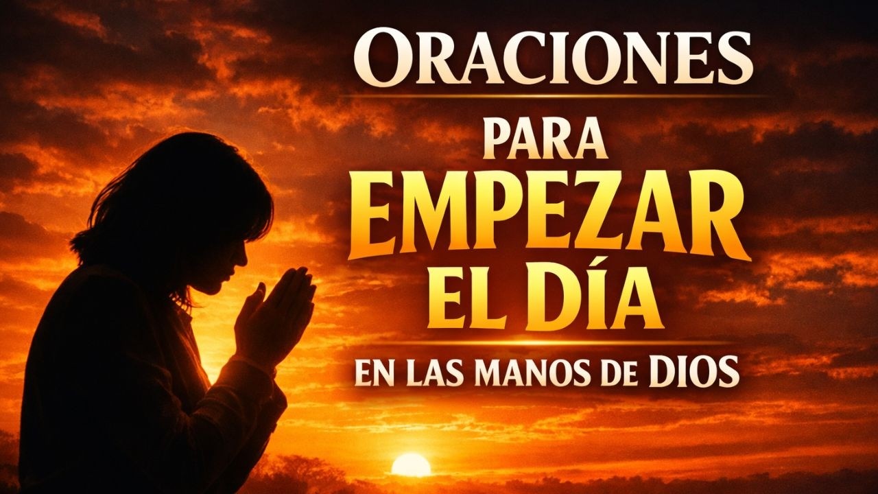 ORACIONES de la Mañana CON LOS SALMOS Para Empezar el Día en las Manos ...