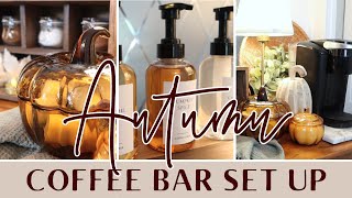 🍁 FALL Coffee Bar Set Up | Cozy Autumn Decor | Fall Decorating Ideas 🍂