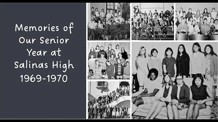Memories of our Senior Year, Salinas High School Class of '70