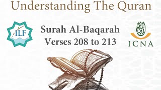 Understanding The Quran | Surah Al-Baqarah - Verses 208 to 213 | Br. Mazen Mokhtar
