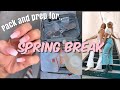 Pack and Prep for SPRING BREAK with me!!