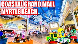 Coastal Grand Mall Tour in Myrtle Beach! | Myrtle Beach Shopping