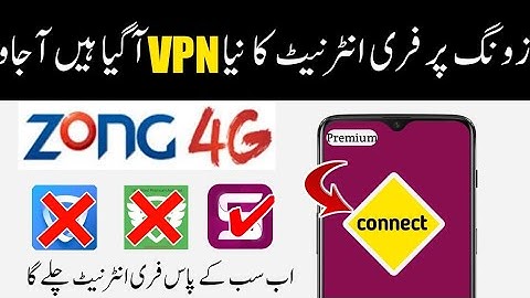 Zong Free Internet new Working Vpn 2020 | SkyVpn Not Working | HighVpn not Working | Zong Free Net