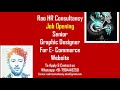 Job alert  senior graphic designer  rao hr consultancy  ahmedabad  gandhinagar