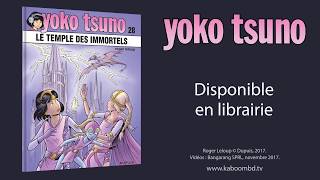 Yoko Tsuno : 'Le Temple des Immortels'