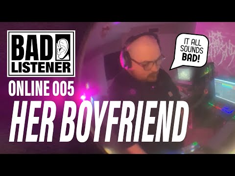 ALL ORIGINAL UKG, Techno, House Home Studio Mix | Her Boyfriend - BAD LISTENER ONLINE 005