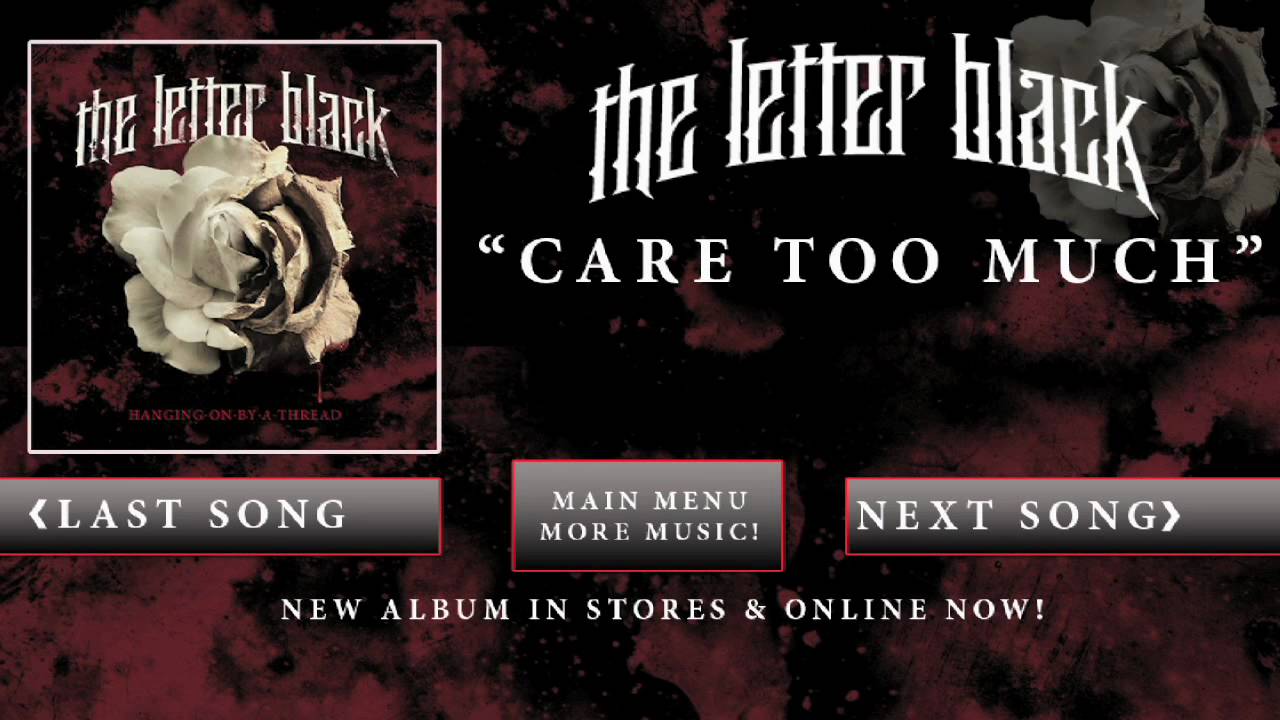 The Letter Black - Care Too Much