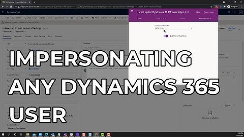 Dynamics 365 2MT Episode 187: IMPERSONATE ANY D365 USER!!!