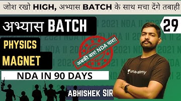 Magnet | Physics | Abhyas Batch |  NDA In 90 Days  | NDA 2 2021 | Learn With Sumit