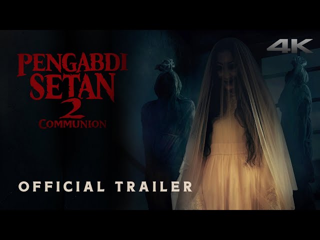 Official Trailer Pengabdi Setan 2: Communion | Sedang Tayang Di Bioskop class=
