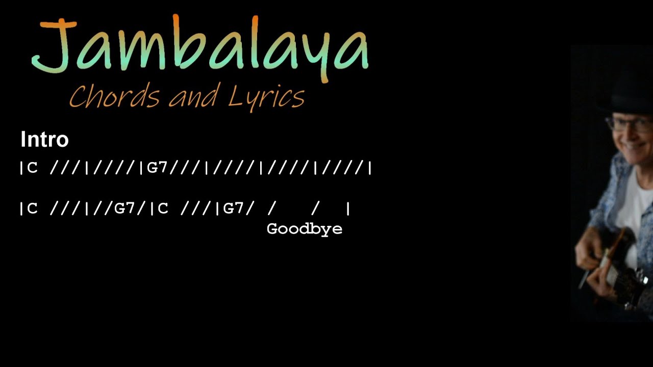 Jambalaya Chords and Lyrics jambalayachords jambalayalyrics YouTube