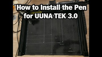 How to Install the Pen for UUNA TEK 3.0 Pen Plotter Drawing Machine, Updated