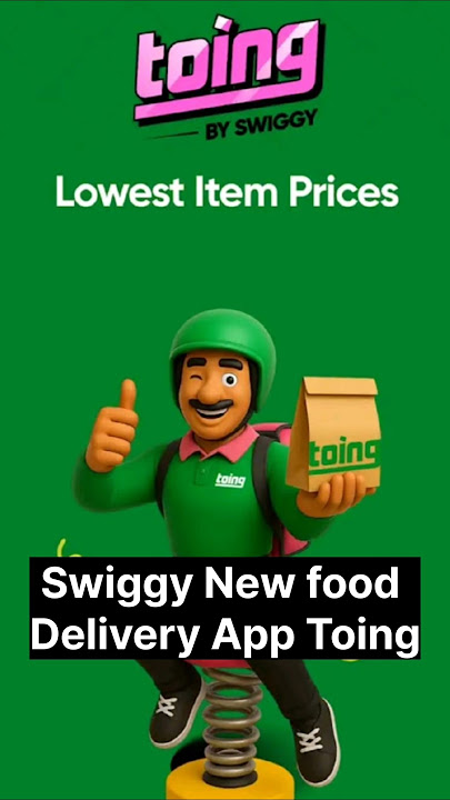 Swiggy New Affordable Food delivery App #shortvideo #swiggy #toing #fooddelivery