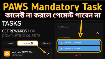 Paws Connect Sol Wallet  |  Paws Mandatory  Task | Airdrop Claim Task
