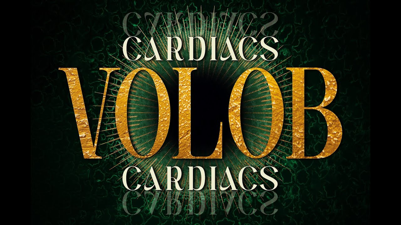 Watch CARDIACS - VOLOB - 2025 SINGLE on YouTube Watch CARDIACS - VOLOB - 2025 SINGLE on YouTube