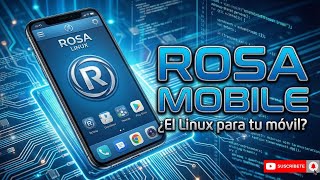 ROSA Mobile: This is the Russian Linux that wants to REVOLUTIONIZE your Android