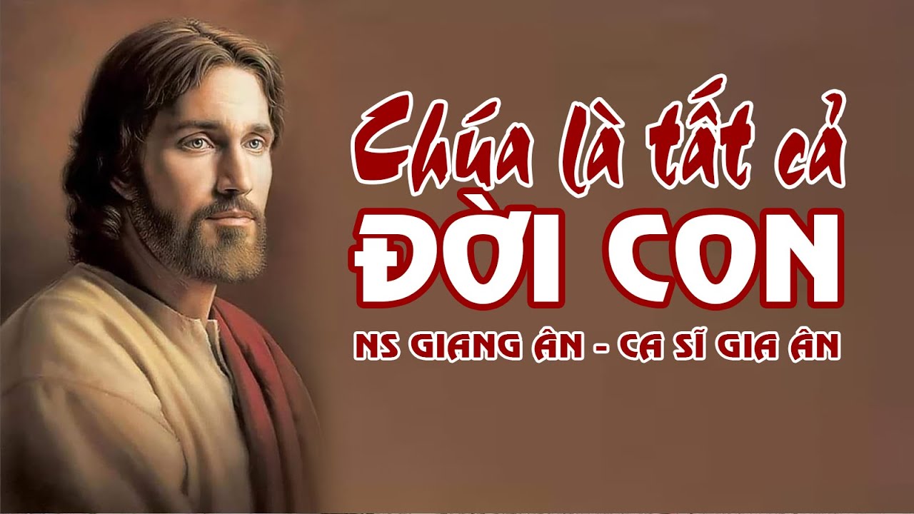 Chúa Là Tất Cả Đời Con || Giang Ân - Gia Ân || Xin được đáp lại tình yêu!