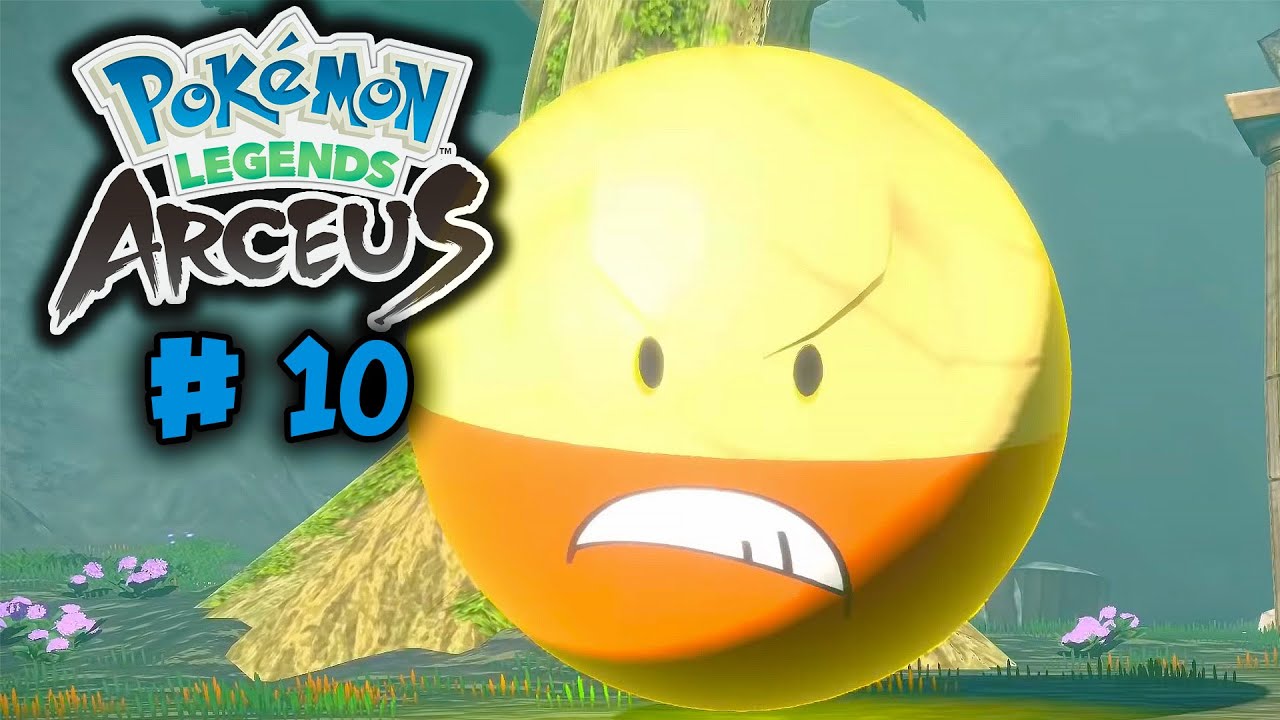 Explosive Battle Against Electrode ! Pokemon Legends Arceus Part 10