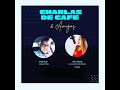 CHARLAS DE CAFE ALEXIRICHE &amp; AMIGOS T1 EP3 - DENISSE VEGA