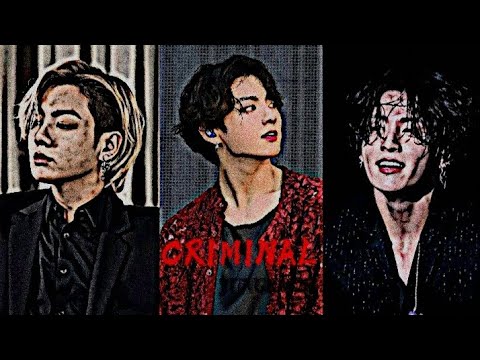 Criminal Jeon Jungkook FMV 