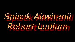 Spisek Akwitanii - Robert Ludlum | 1/3 Audiobook PL