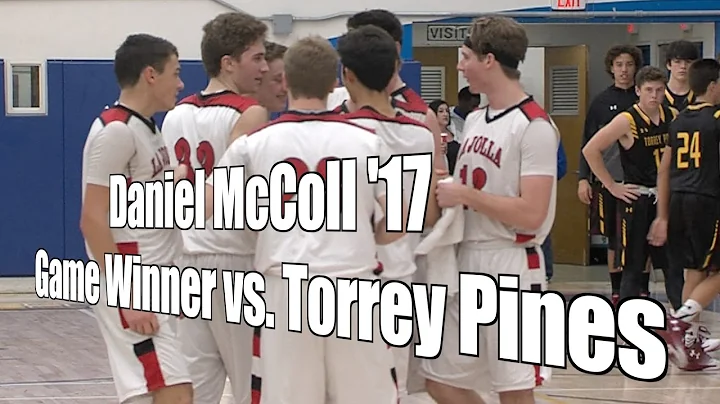 Daniel McColl 17, La Jolla Game Winner vs. Torrey ...