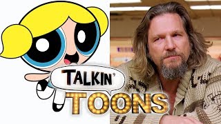 Tara Strong Mashes Up The Powerpuff Girls and The Big Lebowski! (Talkin' Toons w/ Rob Paulsen)