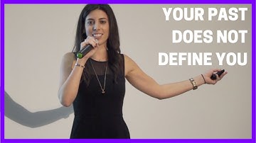Your Past Does Not Define You | Alexa Carlin, Motivational Speaker
