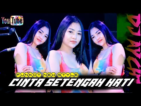 FUNKOT - CINTA SETENGAH HATI TERBARU || NEW VERSION FUNKOT 2024 || DJ RACHEL REBORN