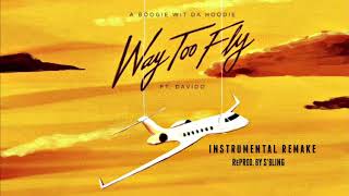 Video thumbnail of "A Boogie Wit Da Hoodie - Way Too Fly ft. Davido (Instrumental) | ReProd. by S'Bling"