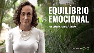 EDUCAÇÃO E EQUILÍBRIO EMOCIONAL SEGUNDO A NEUROCIÊNCIA | Claudia Feitosa-Santana