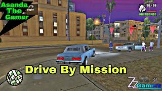GTA San Andreas Drive By Mission