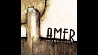 Fuck The Facts - Amère