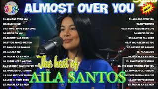 Aila Santos All Songs 2024 | The Best of Aila Santos Tagalog Love Song Compilation