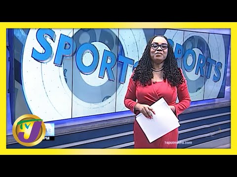 Jamaica Sports News Headlines | TVJ Sports