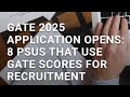 GATE 2025 📢 PSUS  recruitment based on GATE #gate