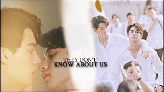 Sarawat ✘ Tine | They don't know about us