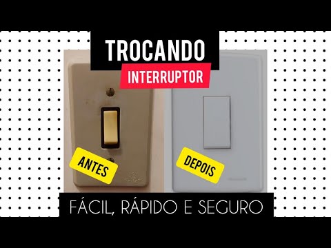 Vídeo: Como mudar o interruptor você mesmo?