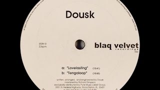 Dousk ‎- Tengaloop (Original Mix)