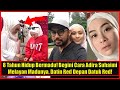 8 Tahun Hidup Bermadu! Begini Cara Adira Suhaimi Melayan Madunya, Datin Red Depan Datuk Red!