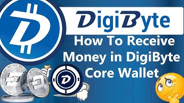 How To Receive Money in DigiByte Core Wallet | DGB Tutorials